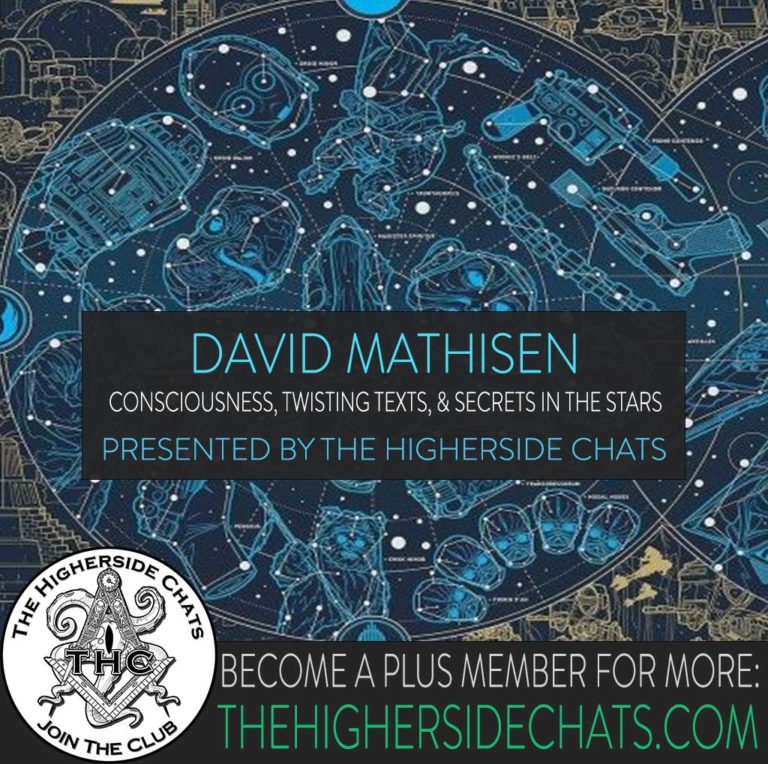 David Mathisen On the higherside chats podcast