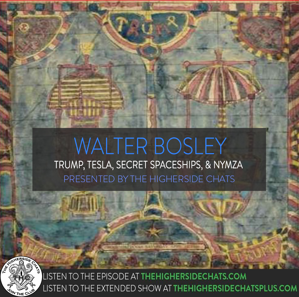 Walter Bosley | Trump, Tesla, Secret Spaceships, & NYMZA