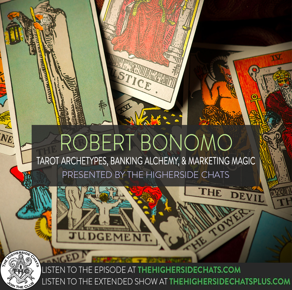 Robert Bonomo | Tarot Archetypes, Banking Alchemy, & Marketing Magic